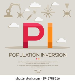 PI mean (population inversion) Laser acronyms ,letters and icons ,Vector illustration.

