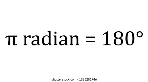 pi radians is equal to 180 degrees