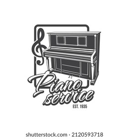 Klavierdienstsymbol. Classic-Tastatur-Streichinstrumente Reparatur und Tuning Service monochrome Vektorsymbol oder Retro-Emblem mit Vintage-aufrecht-Klavier, Musik-Treble-Klammer und Typografie