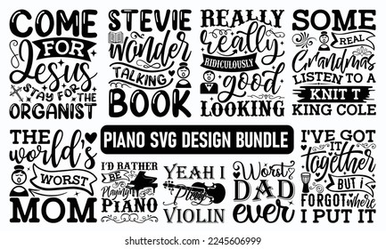 PIANO SVG DESIGN BUNDLE -  Inspirational guitar. Sports typography t-shirt design, For stickers, Templet, mugs, etc. EPS 10. svg