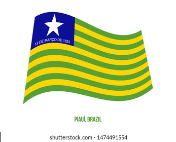 Piaui Flag Waving Vector Illustration on White Background. States Flag of Brazil.