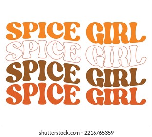 pice Girl SVG, Spice Girl Retro, Fall Sublimation Designs, Thanksgiving, Autumn Png, Retro Thanksgiving, Pumpkin Spice, Retro Fall, Retro PNG