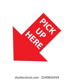 Pick up here isolated arrow on the white background