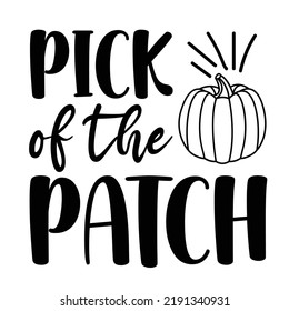 Pick Of The Patch Halloween Shirt Design