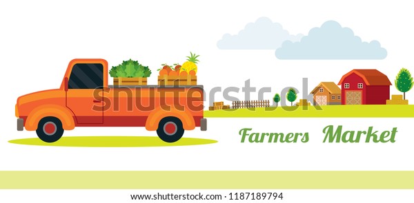 Pick Truck Farm Product Farmers Market Stock Vector (Royalty Free ...