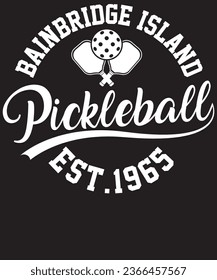 Pickle ball Est 1965 Pickle ball Est 1965