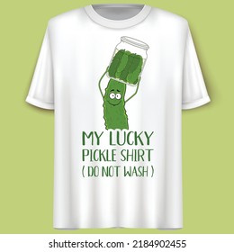 Pickle, Cartoon Character, Vector illustration, Funny Lettering, T-Shirt design.