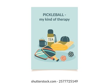 Pickleball concept poster. Pickleball and leisure objects - paddles, balls, plaid, cap, thermos of tea. Concept of sport, active lifestyle and spending time with friends. Vector hand drawn card.