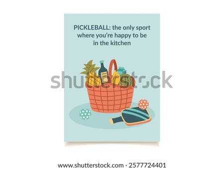 Pickleball concept poster. Pickleball paddle, balls and basket of food. Concept of pastime, rest and spending time with friends. Vector hand drawn card in flat style.