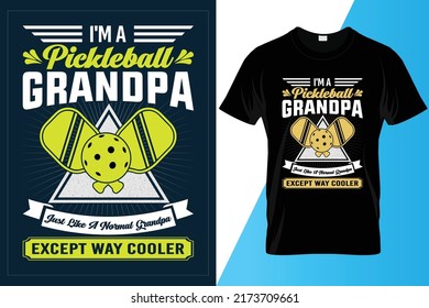 I'm A Pickleball Grandpa Just Like A Normal Grandpa Except Way Cooler V-Neck T-Shirt