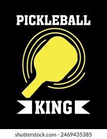 Pickleball King, Pickleball t-shirt design art illustration 