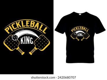 Pickleball King T-shirt design. vector illustration 