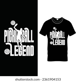  Pickleball Legend – Pickleball T Shirt Design.