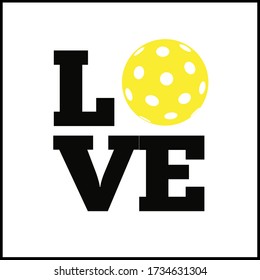 Pickleball love sign. Letters with ball. Simple vector illustration.