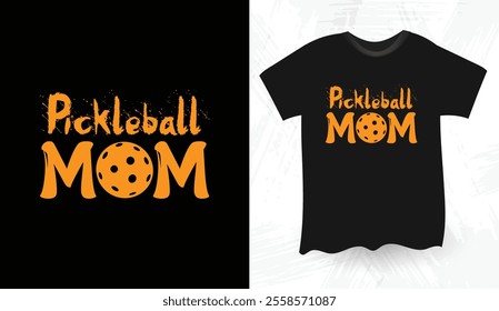 Pickleball Mom typography vector t shirt design template