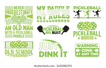 Pickleball Motivational Graphic Design Bold Typography Illustration for Pickleball Players and Fans