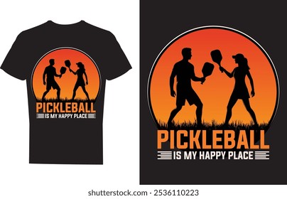 Pickleball Is My Happy Place T shirt design Vector Illustration