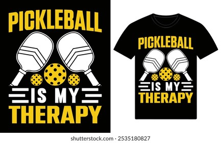 Pickleball is my therapy custom t shirt design