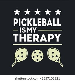 Pickleball is My Therapy T-Shirt