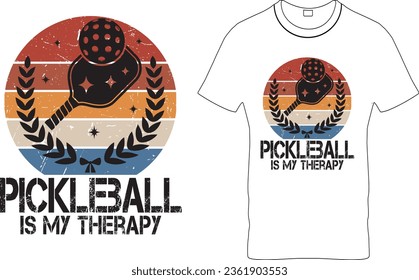  Pickleball Is My Therapy-Retro Vintage  Grange Funny Pickleball T - Shirt Design.