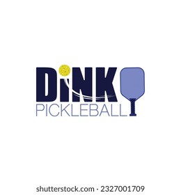 Pickleball paddle and ball isolated on white background with dink text