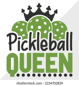 Pickleball Queen SVG Printable Vector Illustration