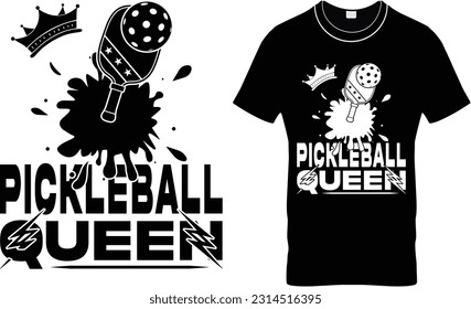 Pickleball Queen - Pickleball T Shirt Design, Funny Pickleball Shirt,Mens Pickleball Legend T Shirt, Funny Sarcastic Pickle Ball Lovers Paddle Tee for Guys, Eat Sleep Pickle Ball.