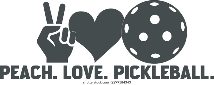 Pickleball Quote T shirt design on White, Peace Love Pickleball Typography Design T Shirt