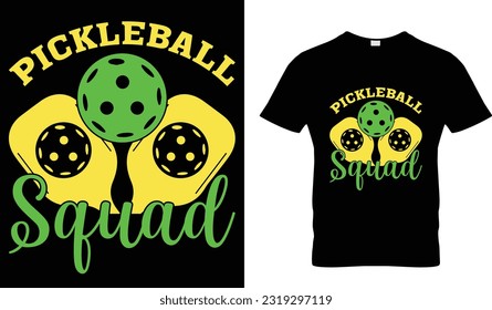 Pickleball Squad awesome t-shirt design