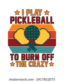 Pickleball T Shirt Design, Pickleball Lover T Shirt Design, Game Lover, Sports Lover