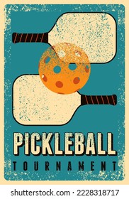 Pickleball Tournament typographical vintage grunge style poster design. Retro vector illustration.