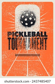 Diseño de póster estilo grunge vintage tipográfico del torneo de pickleball. Ilustración vectorial retro.