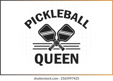 Pickleball T-Shirt Design, Pickleball Quotes Design, Pickleball Queen