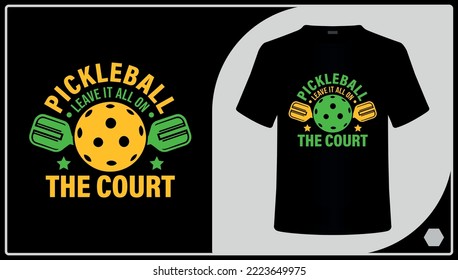 Pickleball T-Shirt Design, Sports T-Shirt Vector.