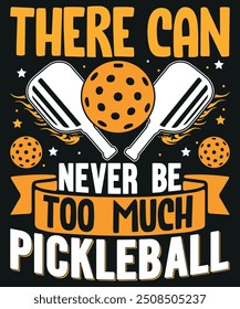 Pickleball tshirt design vector illustration