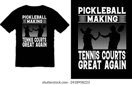 pickleball, typography t-shirt, pickleball vector, pickleball court, t-shirt design