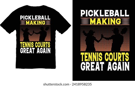 pickleball, typography t-shirt, pickleball vector, pickleball court, t-shirt design