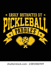 Pickleball vector t-shirt design with text easily destroyed by pickleball paddles