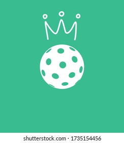 Pickleball white ball with hand drawn crown on green background