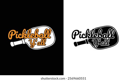 Pickleball Y'all Typography T shirt design