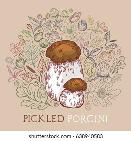 Pickled porcini mushroom with leaves, spices and berries in engraved style. Round shape pattern background in pale colors. Vector illustration for pickled mushrooms with lettering.