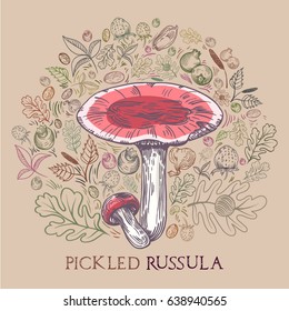 Pickled russula mushroom with leaves, spices and berries in engraved style. Round shape pattern background in pale colors. Vector illustration for pickled mushrooms with lettering.