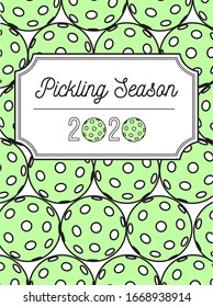 pickling season 2020, greeting card for pickleballers