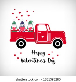 Pickup truck with Valentine Gnomes. Red retro farm truck, cute gnomes with hearts isolated on white background. Lettering Happy Valentine's Day. Vector doodle illustration.