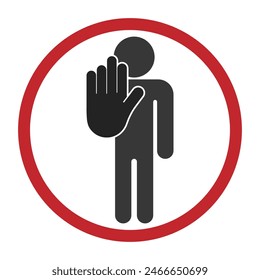 Pictogram sign of do not enter, prohibition with refuse palm hand gesture in red round