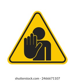 Pictogram sign of do not enter, prohibition with refuse palm hand gesture in yellow triangle safety sign