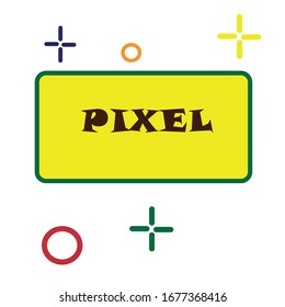 Pictogram. The word "Pixel" in a colored frame.