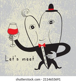 The Picture Depicts A Heart In A Tuxedo, A Bow Tie, A Hat, With A Glass Of Wine And The Inscription 