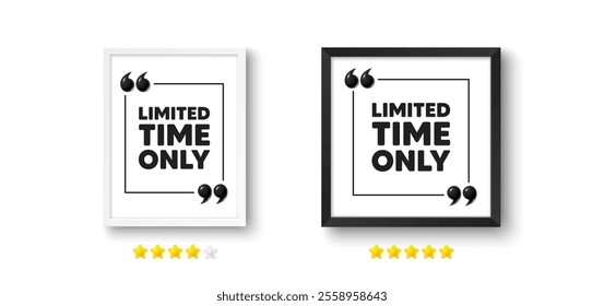 Picture frame with 3d quotation icon. Limited time tag. Special offer sign. Sale promotion symbol. Limited time chat message. Photo frame wall. 3d comma quotes. Vector