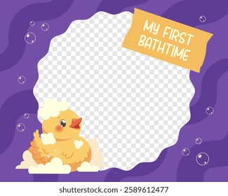 Picture frame for baby or newborn. My first bathtime, photo frame for baby's first year. Vector cartoon template